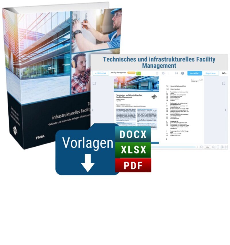 Technisches und infrastrukturelles Facility Management - Handbuch