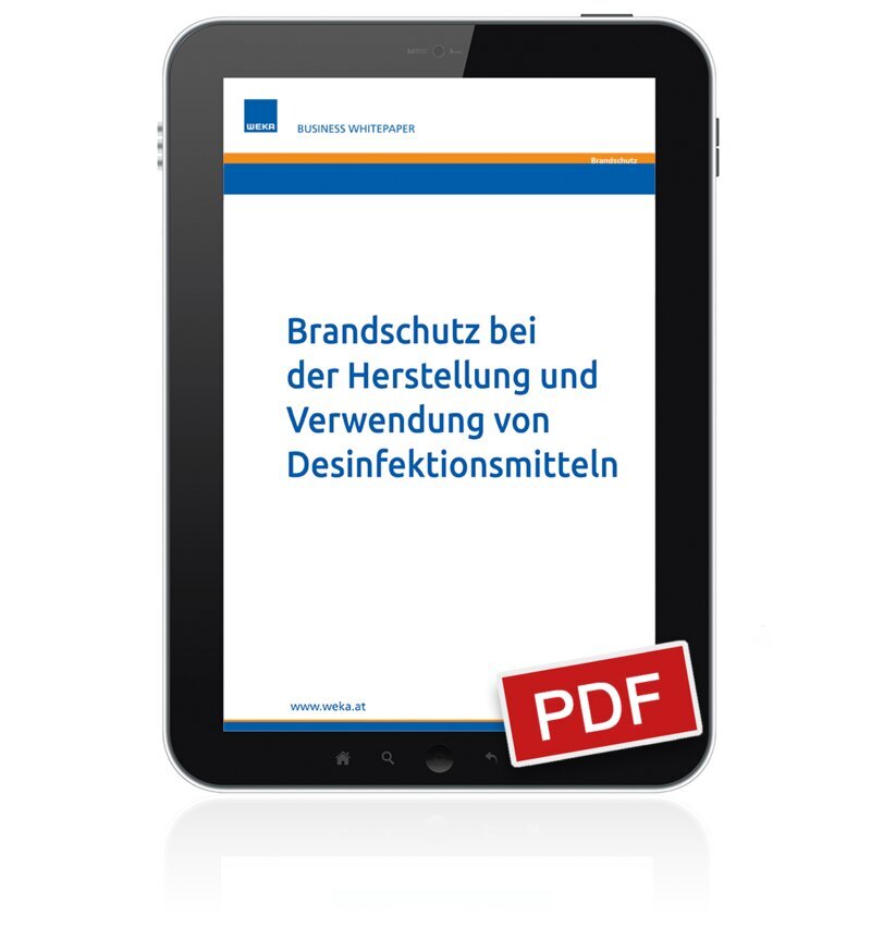 Brandschutz bei der Herstellung und Verwendung von Desinfektionsmitteln - Business Whitepaper